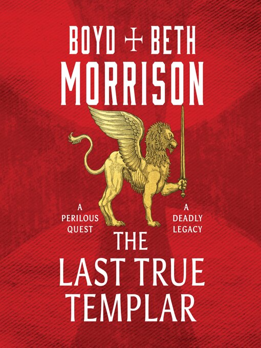 Title details for The Last True Templar by Beth Morrison - Wait list